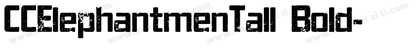 CCElephantmenTall Bold字体转换